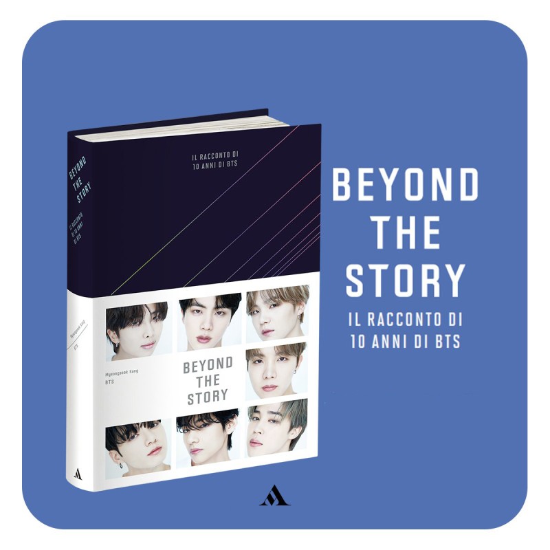 BTS Beyond the Story - Il racconto di 10 anni di BTS. Con QR Code - Lingua Italiano